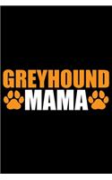 Greyhound Mama