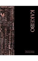 Kakeibo - The Art and Science of Saving Money: Spacious Household budgeting and finances journal with multilingual wordcloud in rose gold on black cover, essential tool for money-savvy people; ea