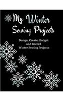 My Winter Sewing Projects