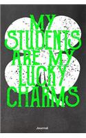 My Students are My Lucky Charms