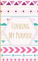 Finding My Purpose