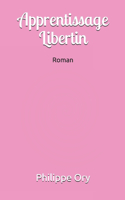 Apprentissage Libertin