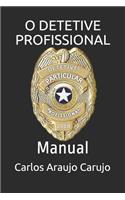 O Detetive Profissional: Manual