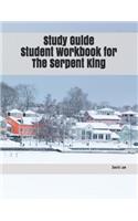 Study Guide Student Workbook for the Serpent King