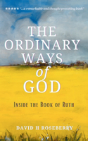 Ordinary Ways of God