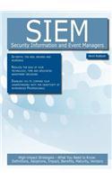 Siem - Security Information and Event Managers