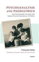 Psychoanalysis and Paediatrics