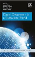 Digital Democracy in a Globalized World