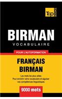 Vocabulaire Français-Birman pour l'autoformation - 9000 mots: (69 French Collection)