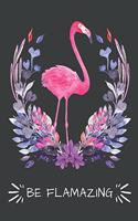 Be Flamazing