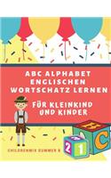 ABC Alphabet Englischen Wortschatz Lernen Für Kleinkind Und Kinder