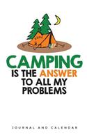 Camping Is the Answer to All My Problems