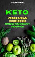 KETO VEGETARIAN QUICK AND EASY RECIPES: