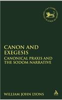 Canon and Exegesis: Canonical PRAXIS and the Sodom Narrative