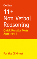 11+ Non-Verbal Reasoning Quick Practice Tests Age 10-11 for the CEM tests