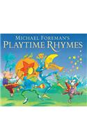 Michael Foreman's Playtime Rhymes