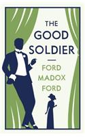 Good Soldier: Annotated Edition (Alma Classics Evergreens)