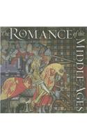 The Romance of the Middle Ages