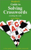 Bradford's Guide to Solving Crosswords: Cracking the Code