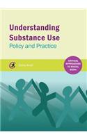 Understanding Substance Use