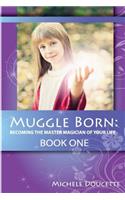 Muggle Born