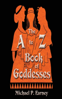 A to Z Book of Goddesses
