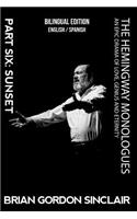 Hemingway Monologues