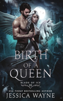 Birth of a Queen