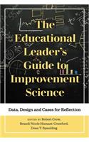 Educational Leader's Guide to Improvement Science