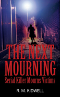 Next Mourning