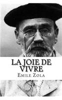 La Joie de Vivre