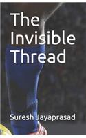 Invisible Thread