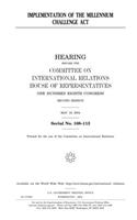 Implementation of the Millennium Challenge ACT