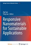 Responsive Nanomaterials for Sustainable Applications