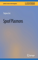 Spoof Plasmons