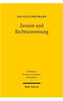 Zession und Rechtszuweisung