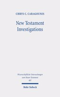 New Testament Investigations