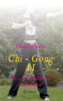 Chi - Gong II: die 100 Krankheiten vertreiben