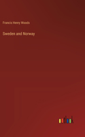 Sweden and Norway