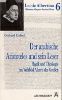 Der Arabische Aristoteles Und Sein Leser