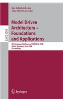Model Driven Architecture - Foundations and Applications: 4th European Conference, Ecmda-Fa 2008, Berlin, Germany, June 9-13, 2008, Proceedings