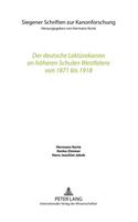 Der Deutsche Lektuerekanon an Hoeheren Schulen Westfalens Von 1871 Bis 1918
