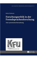 Forschungsethik in der Fremdsprachenforschung