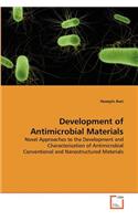 Development of Antimicrobial Materials