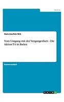 Vom Umgang mit der Vergangenheit - Die Aktion T4 in Baden