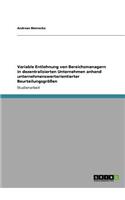 Variable Entlohnung von Bereichsmanagern in dezentralisierten Unternehmen anhand unternehmenswertorientierter Beurteilungsgrößen: (German)