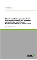 Situative Erarbeitung verschiedener Marketinginstrumente mit Hilfe einer Kartenabfrage; erarbeitet im Modellunternehmen All In One GmbH