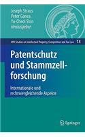 Patentschutz Und Stammzellforschung