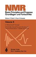 Chemically Induced Dynamic Nuclear and Electron Polarizations-CIDNP and CIDEP
