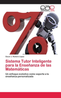 Sistema Tutor Inteligente para la Enseñanza de las Matemáticas